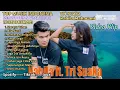 Download Lagu Tri Suaka Merayu Tuhan (FULL ALBUM POPULER )Top Musik Indonesia Viral Tiktok, Spotify