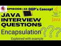 Java Interview Questions Encapsulation In Java Getter and Setter Method In Java