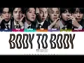 BTS 'Body to Body' Lyrics (방탄소년단 Body to Body 가사) [Color Coded Han_Rom_Eng] | ShadowByYoongi