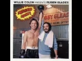 Ruben Blades & Willie Colón  La Maleta