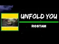 Rostam - Unfold You (Lyrics)