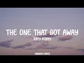 Download Lagu Katy Perry - The One That Got Away (Lyrics) (Loop Video)