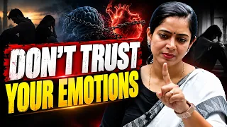 DON’T INVEST YOUR EMOTIONS IN THE WRONG PERSON