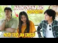 Download Lagu ITO NA ANG KINAKATAKUTAN KO! CRISTA NA-INLOVE NA! MIKOY DI NAKASALITA! CRISTA PART7