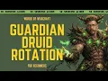 Guardian Druid Basic Rotation New Player Friendly - No-Nonsense Guide