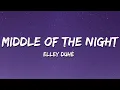 Download Lagu Elley Duhé - Middle of the Night (Lyrics)