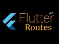 43 - Flutter Routes