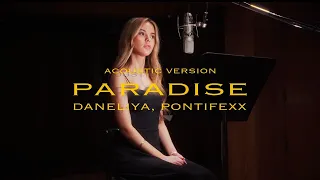 DANELIYA, Pontifexx - Paradise (Official Music Video)