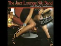 The Jazz Lounge Niki Band - No voy en tren