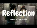 Christina Aguilera – Reflection [Mulan] (Lyrics)
