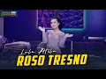 Download Lagu Lala Atila - Roso Tresno - Kembar Campursari Sragenan Gayeng ( Official Music Video )