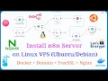 N8N - Install n8n Server on with Docker FreeSSL Domain Nginx