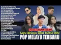 Lagu Lagu Pop Melayu Terbaru 2024 ~ Lagu Melayu Terpopuler 2025 Bikin Baper Gustrian Geno Feat Arief