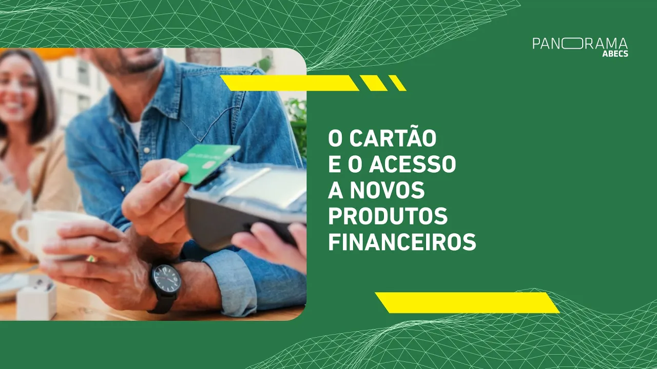 Abecs — O Cartão e o Acesso a Novos Produtos Financeiros (YouTube video ad)