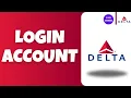 How to Login to Delta Airlines Account