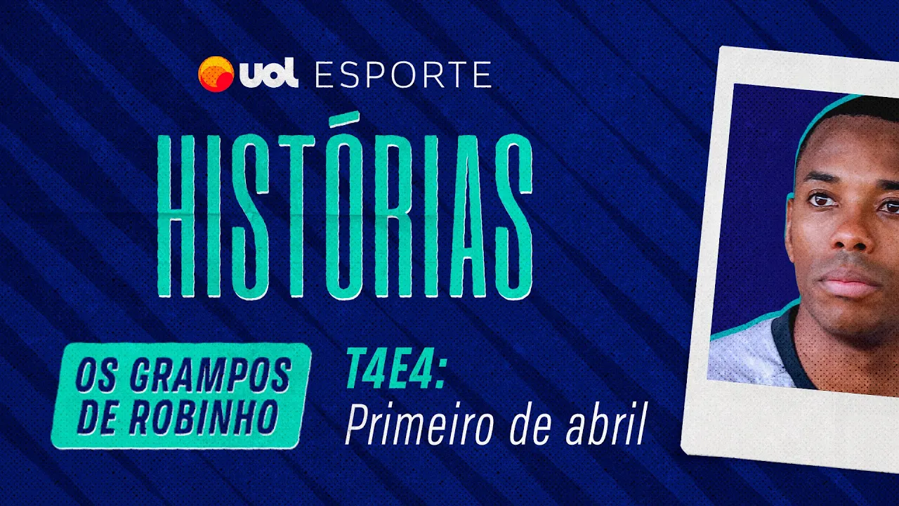 ÁUDIOS DE ROBINHO EP4: “A MINA CHUPOU O TEU, CHUPOU O MEU”, ADMITE JOGADOR I UOL ESPORTE HISTÓRIAS