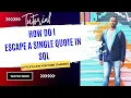 How do I escape a single quote in SQL Server