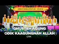 Lagu Ghusteh Agung - Odik kaagungnah Allah | Group sholawat An-Nujum Prajjan