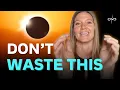 Don t Waste These Next 15 Days August 12 Eclipse