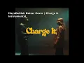 Enny Charge It Instrumental | MayaDelilah Guitar Cover (HunniBee's Golden Hour Mix)