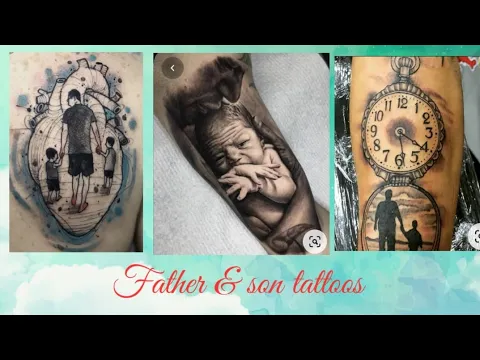 Download MP3 Father Love tattoos ll Father and Son Tattoos ll #TattooDesign