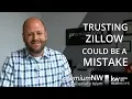 Trusting Zillow Could Be a Mistake Keller Williams Salem OR