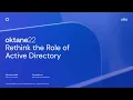 Download Lagu Deep Dive + Ask the Experts: Rethink the Role of Active Directory | Oktane 2022