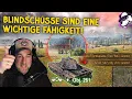 Download Lagu Blindschüsse sind eine wichtige Fähigkeit - So klappt´s! [WoT - Gameplay - Deutsch]