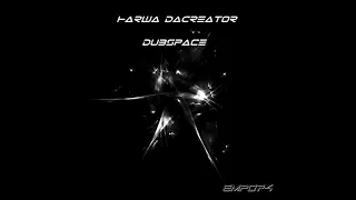 harwa da creator subotica original mix 