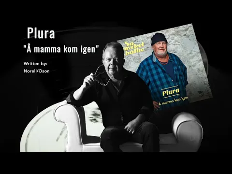 Download MP3 Plura — Å mamma kom igen (AUDIO, 2020)
