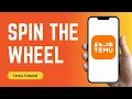 How to Spin the Wheel on Temu