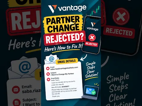 Vantage Partner Change Rejected? Here’s How to Fix It!