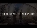 Download Lagu Good Morning | Progresso (Polygoneer \u0026 Anzjøn Mashup)