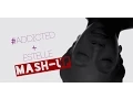 Lagu ADDICTED – Estelle Fan Mash-Up