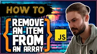 Remove an Item From an Array 6 ways guidelines JavaScript