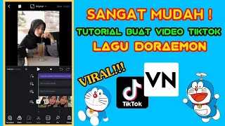 Download TUTORIAL EDIT VIDEO TIKTOK LAGU DORAEMON - TIKTOK VIRAL MP3