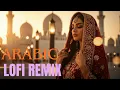 Download Lagu Relaxing Arabic Songs | Deep Arabic Emotions | Sad \u0026 Calm Middle Eastern Lofi Beats 💔