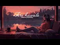 Download Lagu Tere Hawale lofi song | slowed - Reverb  | Reallofiboy