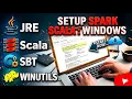 How to Install Spark Scala on Windows Java Scala SBT Winutils Setup Guide
