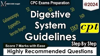 CPT Digestive System Guidelines Related Questions
