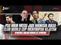 Download Lagu OFFSIDE DUO #256 : PSG BIKIN MESSI JADI MANUSIA BIASA, CLUB WORLD CUP MENYIMPAN KEJUTAN.