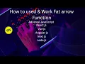 Lecture No 18 How to used Work Fat arrow Function