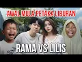 LIBURAN BARENG RAMA \u0026 LILIS LAGI | PERTENGKARAN EPIC MEREKA EPISODE 1