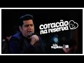 Lagu Léo Magalhães -  CORAÇÃO NA RESERVA #MaisProBarDoQuePraCasa