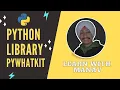 PYTHON PYTHON LIBRARY PYWHATKIT HACKS