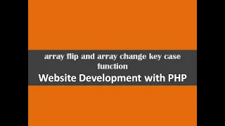 array flip and array change key case function website development with php