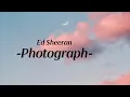 Download Lagu Ed Sheeran Photograph (Music Video Lyrics + Terjemahan)
