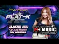 Download Lagu LILAKNO AKU-DIN ANNESIA 7th ANNIV FAMILY PLAT K -MH MUSIC ( 0852 1387 8686 ) DONT PLAY PLAY BOSKU