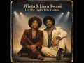 Lagu Winta \u0026 Liora Twani - Let The Night Take Control