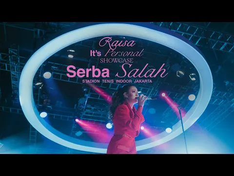 Download MP3 Raisa - Serba Salah (It's Personal Showcase Live in Stadion Tenis Indoor Jakarta)